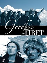  Good Bye Tibet Poster