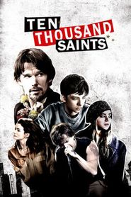  Ten Thousand Saints Poster