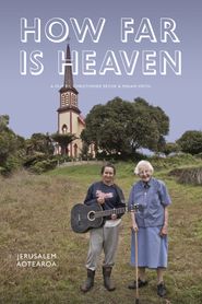  How Far Is Heaven Poster