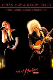  Brian May & Kerry Ellis - The Candlelight Concerts: Live at Montreux, 2013 Poster