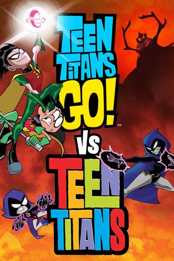 Upcoming Teen Titans Go! Vs. Teen Titans Poster