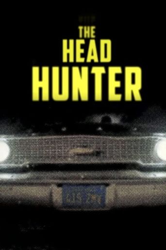  Serial Thriller： The Head Hunter Poster