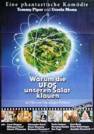  Warum die UFOs unseren Salat klauen Poster