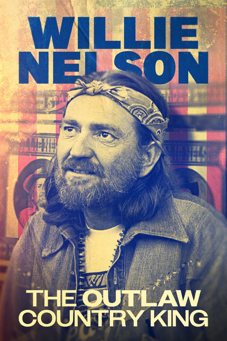 Willie Nelson: The Outlaw Country King