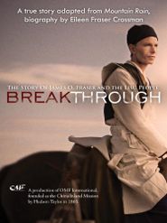  Breakthrough: The Story of James O. Fraser and the Lisu People Poster