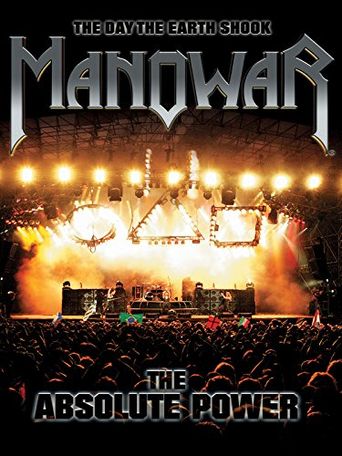  Manowar: The Day the Earth Shook - The Absolute Power Poster