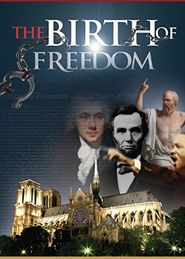  The Birth of Freedom Poster
