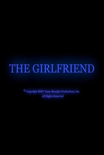  The Girlfriend Poster