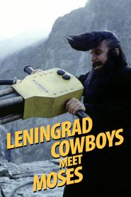  Leningrad Cowboys Meet Moses Poster