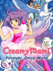  Creamy Mami: Forever Once More Poster