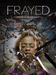  Frayed Poster