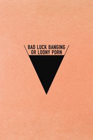 Bad Luck Banging or Loony Porn Poster