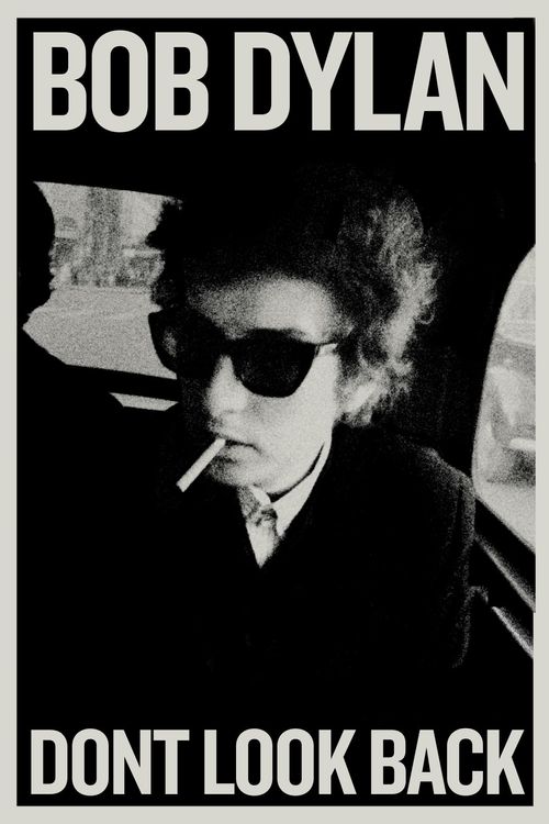 Bob Dylan: Dont Look Back Poster