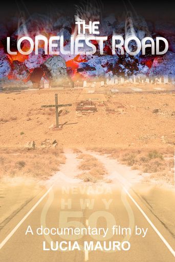 The Loneliest Road Poster