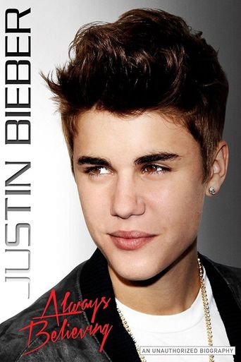  Justin Bieber: Always Believing Poster