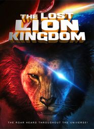 The Lost Lion Kingdom Poster