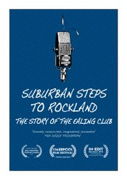  Suburban Steps to Rockland: the Story of the Ealing Club Poster