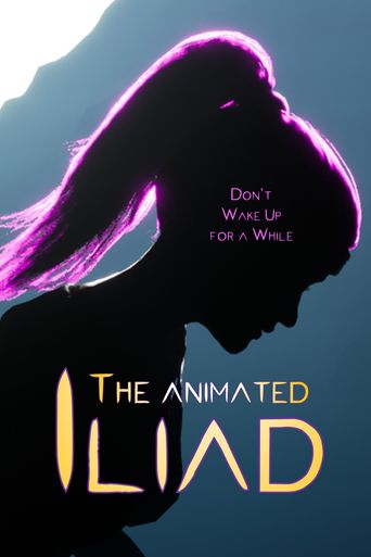  The Animated Iliad Poster