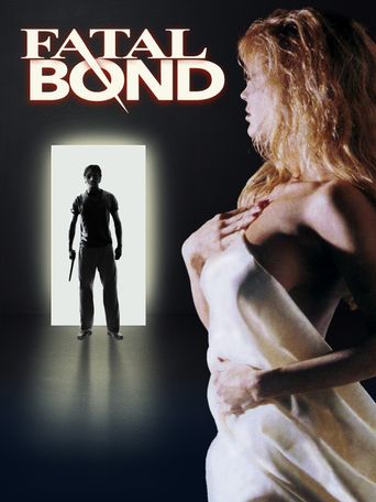  Fatal Bond Poster