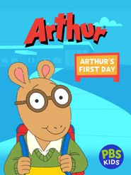  Arthur's First Day Poster