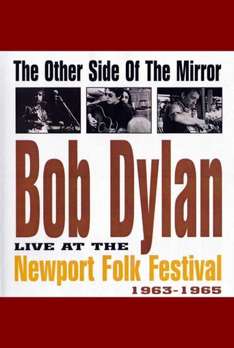  The Other Side of the Mirror: Bob Dylan at the Newport Folk Festival Poster