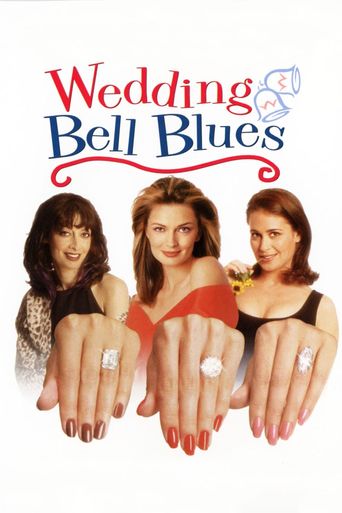  Wedding Bell Blues Poster