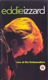  Eddie Izzard: Live at the Ambassadors Poster