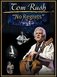  Tom Rush: No Regrets Poster