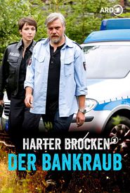  Harter Brocken: Der Bankraub Poster