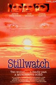 Stillwatch Poster