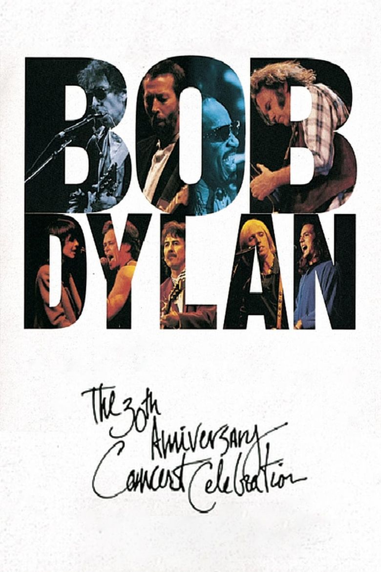 Bob Dylan: 30th Anniversary Concert Celebration Poster