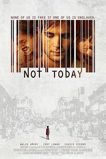  Not Today Poster