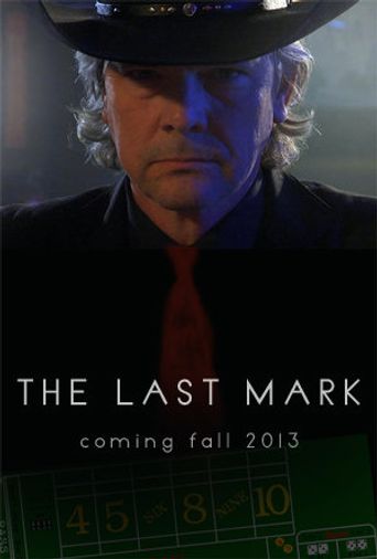 The Last Mark Poster