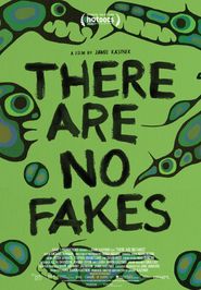 There Are No Fakes Poster