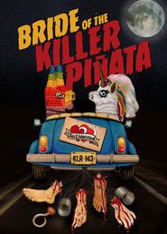  Bride of the Killer Piñata Poster