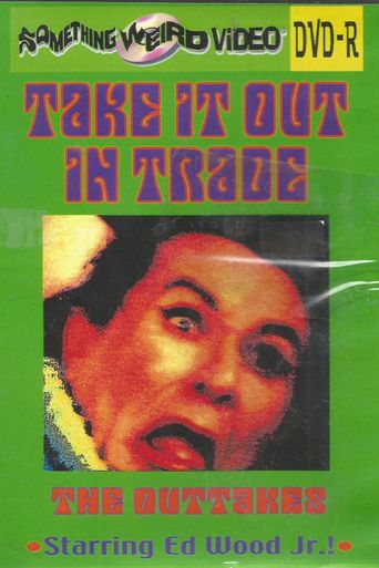  Take It Out In Trade Poster
