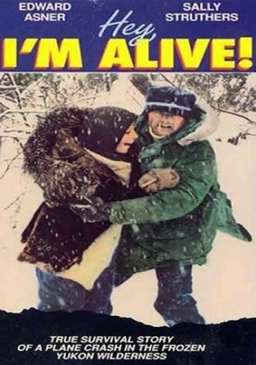 Hey, I'm Alive Poster
