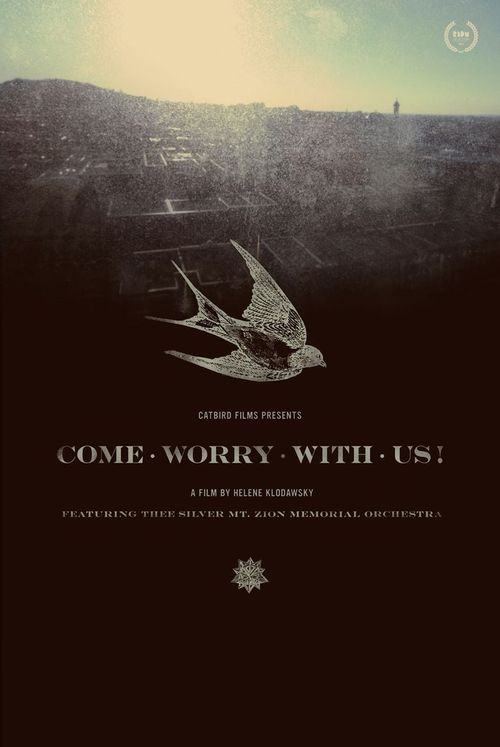 Come Worry with Us! Poster