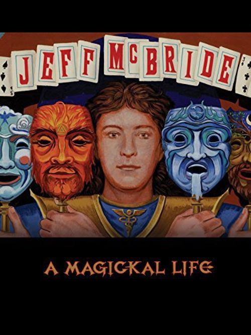 Jeff McBride: A Magickal Life Poster