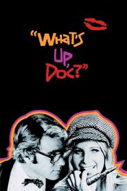  What's Up, Doc? Poster