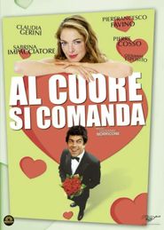  Al cuore si comanda Poster
