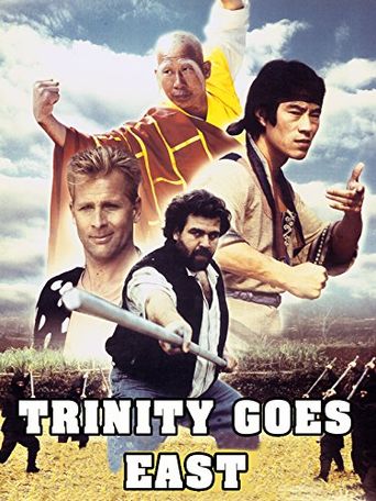  Trinity Goes East Poster
