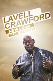 Lavell Crawford: New Look, Same Funny! Poster