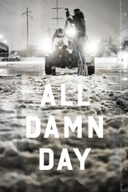  All Damn Day Poster