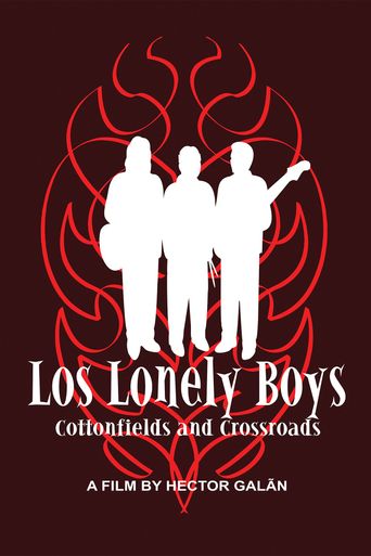  Los Lonely Boys: Cottonfields and Crossroads Poster