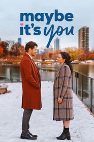  Maybe It's You Poster