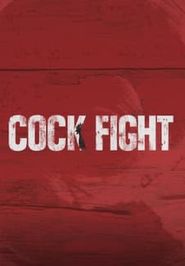  Cock Fight: One Man's Battle Against the Chicken Industry Poster