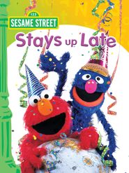  Sesame Street Stays Up Late! Poster