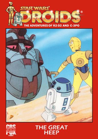  Star Wars: Droids - The Great Heep Poster