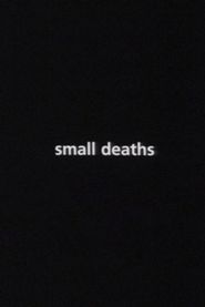  Small Deaths Poster
